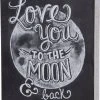 TheHolidayBarn.com Love You To The Moon & Back Sign 1 TheHolidayBarn.com Love You To The Moon & Back Sign